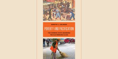 Poverty and Pacification: A Conversation with Dorothy J. Solinger