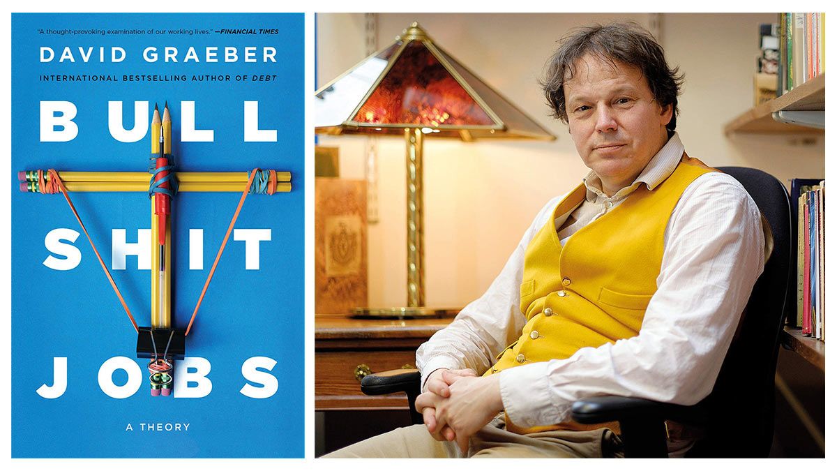 Bullshit Jobs: A Conversation with David Graeber | Made in China Journal
